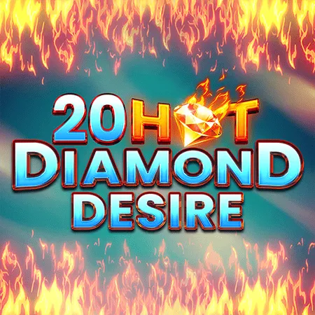 20 Hot Diamond Desire